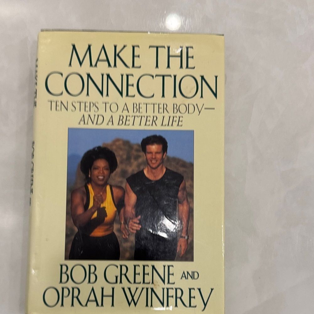 Make the Connection Book by Bob Greene and Oprah Winfrey